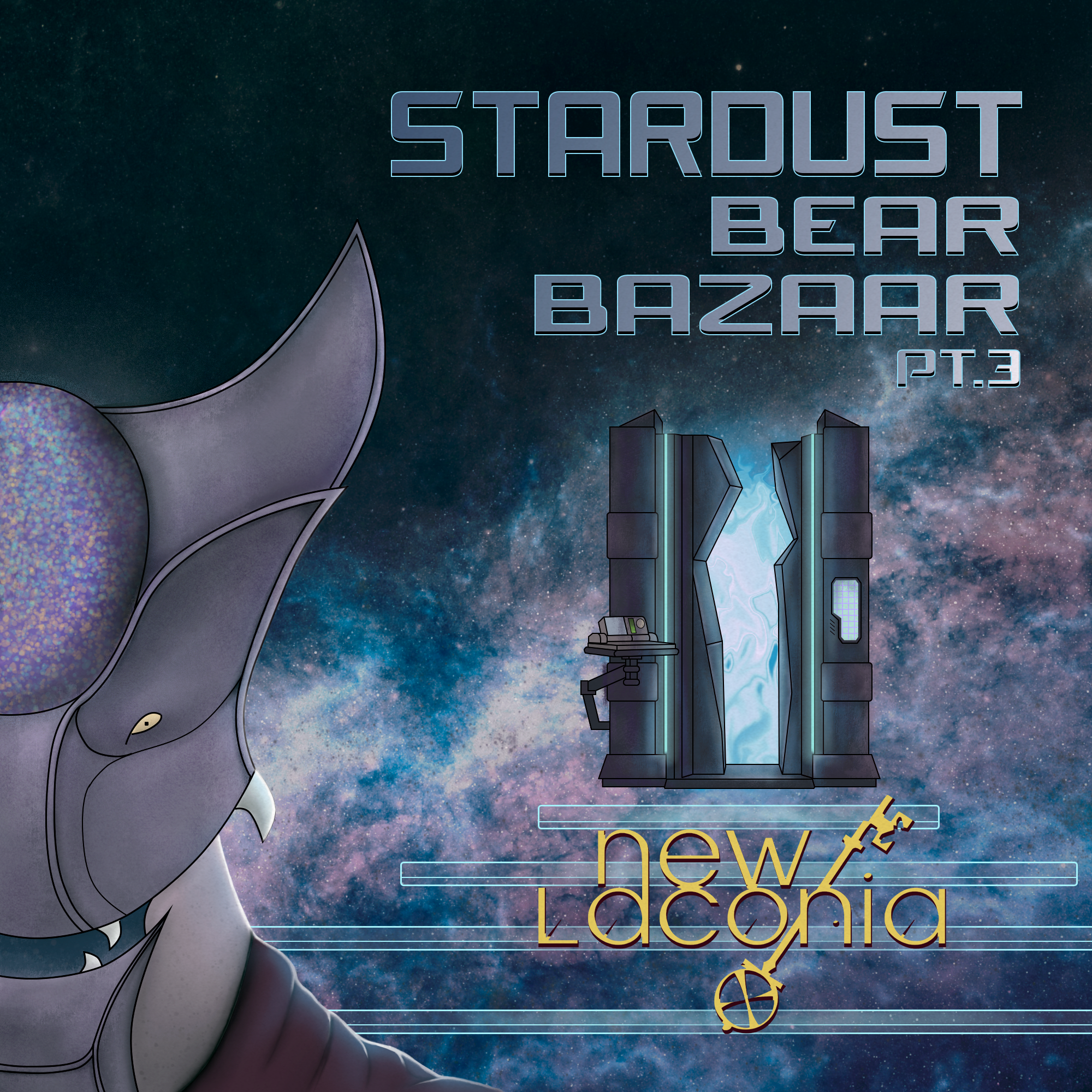 Stardust Bear Bazaar, Pt. 3